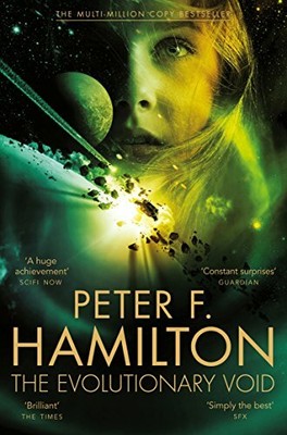 The Evolutionary Void (Void Trilogy) by Hamilton, Peter F. 1447279697