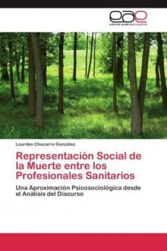 Thumbnail - Representación Social De La Muerte Entre Los Profesionales Sanitarios