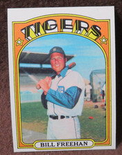 13439 1972 TOPPS BILL FREEHAN #120