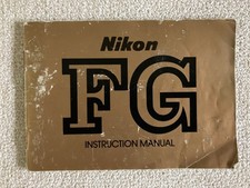 NIKON FG CAMERA OWNERS OPERATOR INSTRUCTION MANUAL SLR GOOD CONDITION