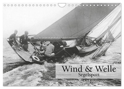 Ullstein Bild Axel Springer Syndication Gmbh | Wind & Welle - Segelsport...