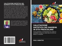 Paul Agbatse | Valutazione Dietetica Dei Bambini In EtÀ Prescolare | Taschenbuch