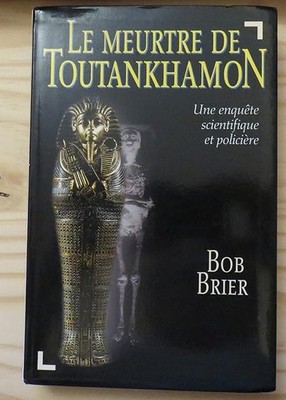 Der Mord an Tutanchamun - Brier, Bob
