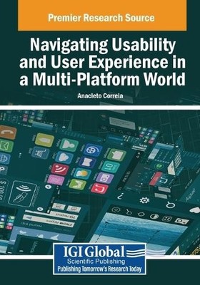 Navigating Usability and User Experience in a Multi-Platform World (Taschenbuch)