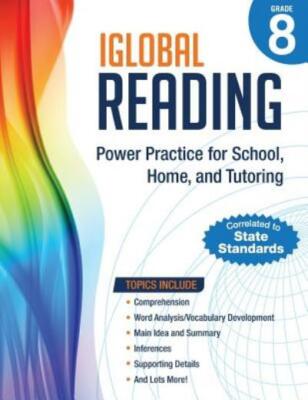 Iglobal Reading, Grade 8: Power Practice For School, Home, And Tutoring