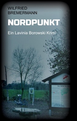 Nordpunkt Ein Lavinia Borowski Krimi Wilfried Bremermann Taschenbuch Paperback