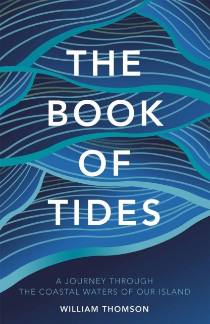Book of Tides by William Thomson (Hardback Book)