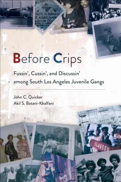 Before Crips by Akil S. Batani-Khalfani PAPERBACK 9781439921982