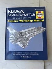 NASA Space Shuttle Manual : An Insight into the Design, Construction and...