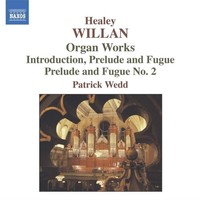 Audio Cd - Willan Healey - Organ Works - Naxos -D- Neu