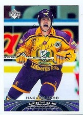 Hakan Loob autographed hockey card (Farjestad BK Karlstad) 2004 Upper Deck #55