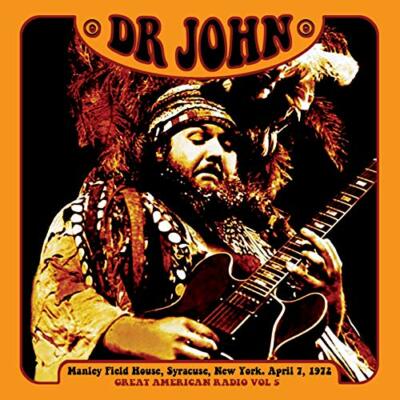 DR. JOHN - GREAT AMERICAN RADIO VOLUME 5 [CD]