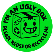 Ugly Box Reuse or Recycle Stickers  Eco-Friendly Shipping Packaging Label