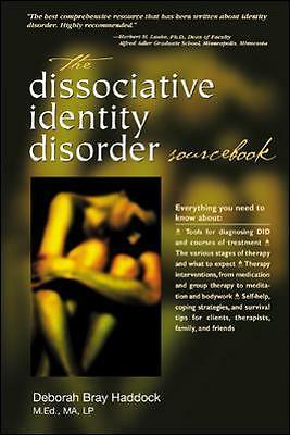 The Dissociative Identity Disorder Sourcebook by Deborah Haddock (Paperback,...