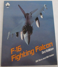 F-16 Fighting Falcon by William G. Holder and Bill Siuru (1991, Trade Paperback)
