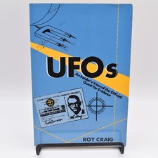 UFOs An Insider's View of the Official Quest for Evidence by Roy Craig, 1995 SC