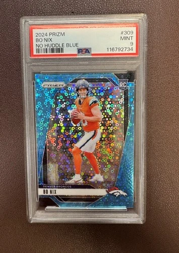 2024 Prizm Bo Nix RC No Huddle Blue /99 PSA 9 Broncos Rookie #309