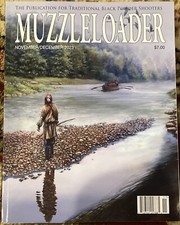 MUZZLELOADER MAGAZINE November December 2023 Black Powder Shooters