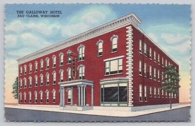 #ad Galloway Hotel Eau Claire Wisconsin Scalloped Edge Linen Unposted Postcard $3.99
