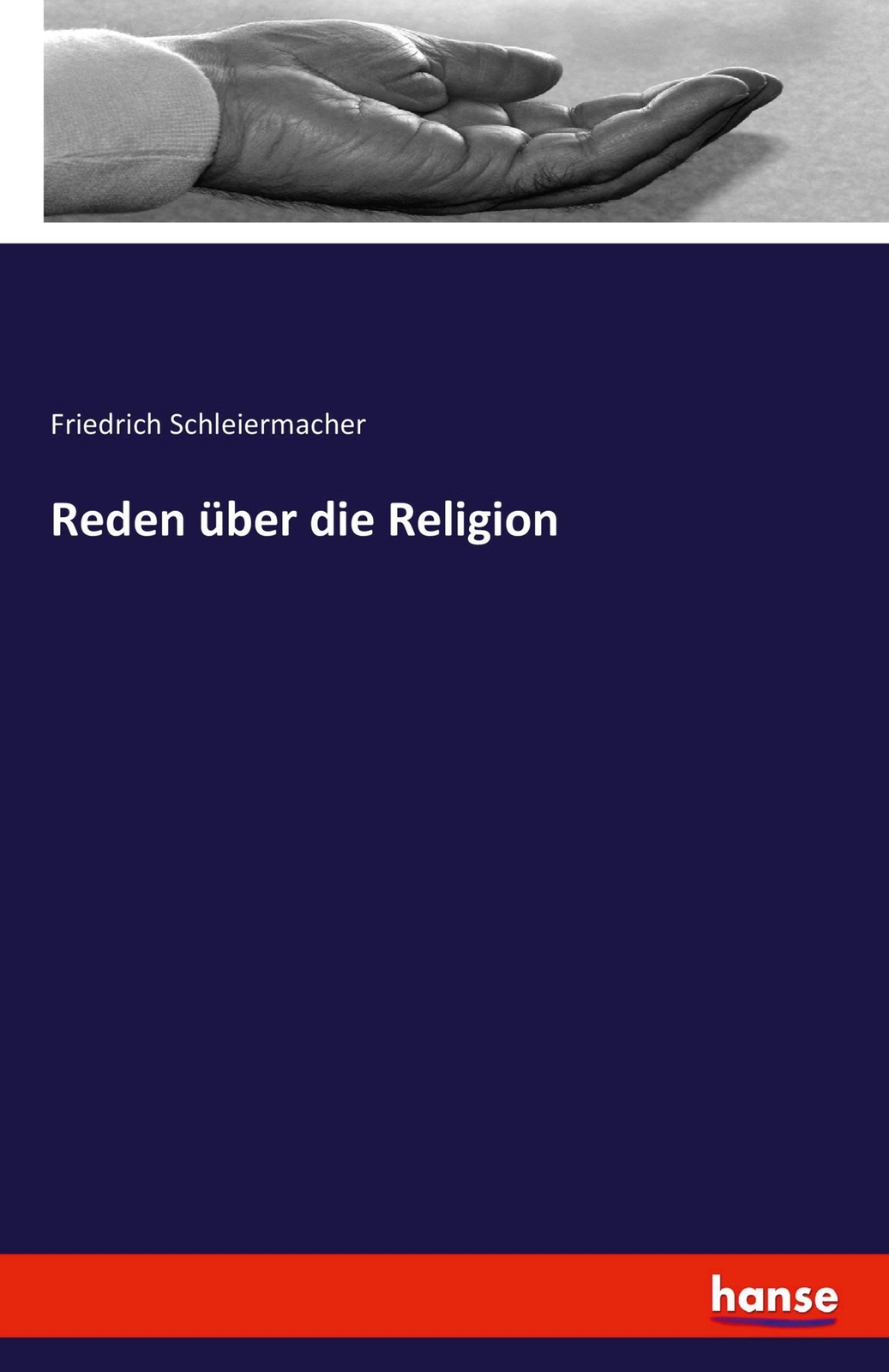 Thumbnail - Reden Über Die Religion | Friedrich Schleiermacher | Deutsch |