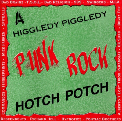 V/A- PUNK ROCK HOTCH POTCH CD (M.I.A., BAD BRAINS, TSOL, DESCENDENTS, HYPNOTICS)