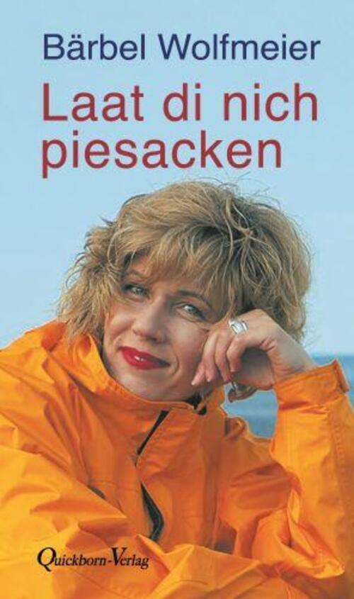 Laat Di Nich Piesacken | Bärbel Wolfmeier | Taschenbuch | 104 S. |