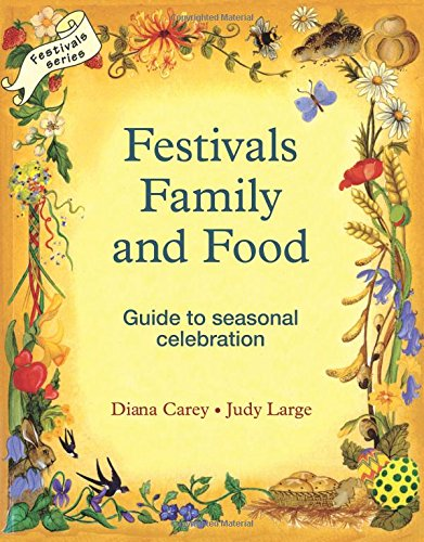 Festivals, Family and Food - Judy Large