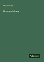 Onkel Adam | Genremalningar | Taschenbuch | Schwedisch (2025) | Antigonos Verlag