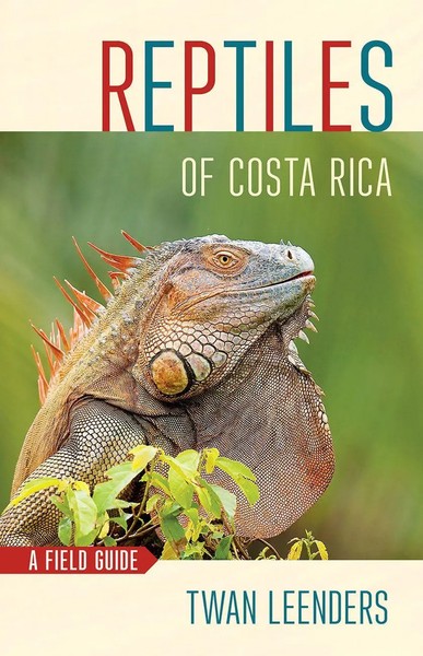 Twan Leenders | Reptiles Of Costa Rica | Taschenbuch | Englisch (2019)-image