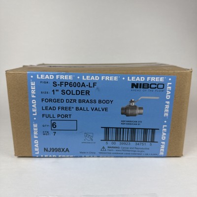 Nibco 1'' Solder Brass Ball Valve S-FP600A-LF NJ998XA Lot Of 6 NIB