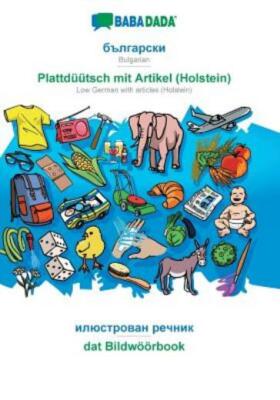 Babadada, Bulgarian (In Cyrillic Script) - Plattd??Tsch Mit Artikel (Holste...