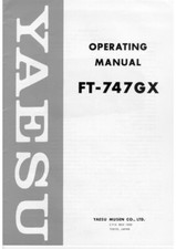 Manuale di istruzioni Operating Instructions con schema per Yaesu FT-747 GX 