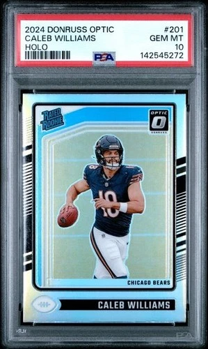 2024 PANINI DONRUSS OPTIC HOLO #201 CALEB WILLIAMS ROOKIE RC PSA 10