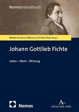 Johann Gottlieb Fichte | Leben - Werk - Wirku...