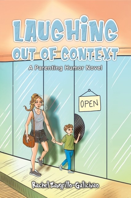 Laughing Out of Context by Rachel Zangrillo-Galicinao (Paperback Book)