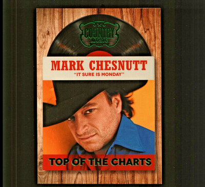 #ad 2014 Panini Country Music quot;Top of the Chartsquot; #19 Mark Chesnutt $1.98