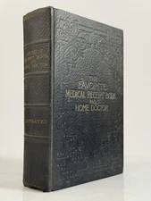 The Favorite Medical Receipt Book And Home Doctor 1910 Dr. Goodenough Dickerson