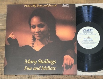 MARY STALLINGS ~ FINE AND MELLOW / CLARITY 1001 AUDIOPHILE 1990 NM JAZZ VOCAL LP