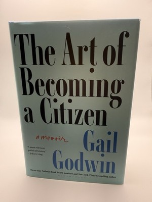The Art of Becoming a Citizen: A Memoir (Hardback or Cased Book)