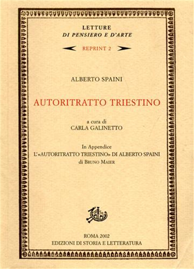 Spaini,Alberto. - Autoritratto triestino.
