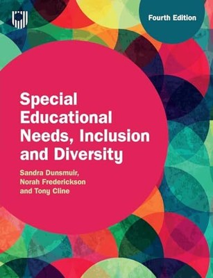 Special Educational Needs, Inclusio..., Dunsmuir, Sandr