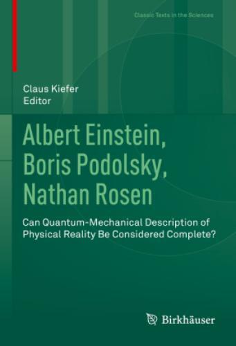 Thumbnail - Albert Einstein, Boris Podolsky, Nathan Rosen Can Quantum-mechanical