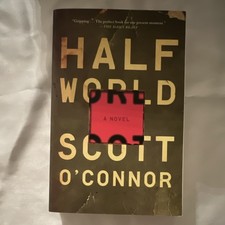 Simon & Schuster Half World by Scott O'Connor Trade Paperback 2015 Fiction