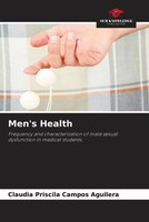 Men's Health Claudia Priscila Campos Aguilera Taschenbuch Englisch 2022