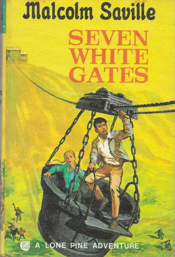 Malcolm Saville Seven White Gates Published 1971 hardcover Mystery Adventure