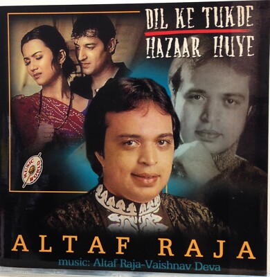 Altaf Raja : Dil Ke Tukde Hazaar Huye (CD Music World) *Rare * *Very Good*