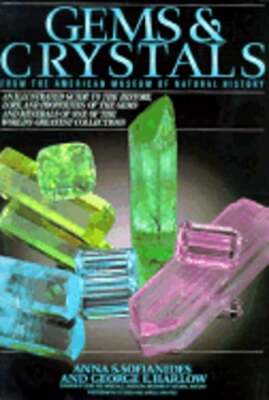 Gems and Crystals: From the American Museum of Natural History by Sofianides