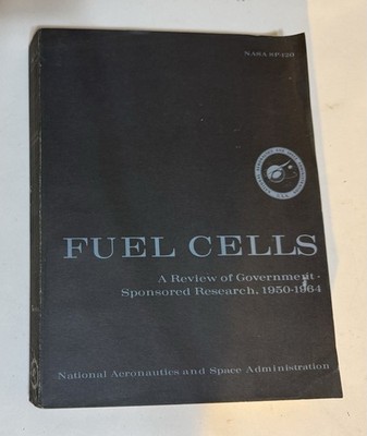 NASA Book Fuel Cells Paperback Review Of Government Research 1967