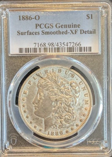 1886 O US Morgan Silver Dollar  ~ PCGS Genuine Smoothed Surface ~ XF Detail ~