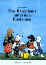 Das B�renhaus unter den Kastanien by Silvia H�sler | Book | condition very good